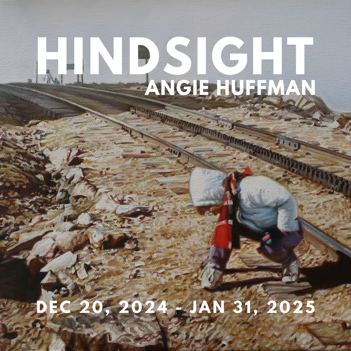 Angie Huffman | Hindsight | THELMA Exhibition