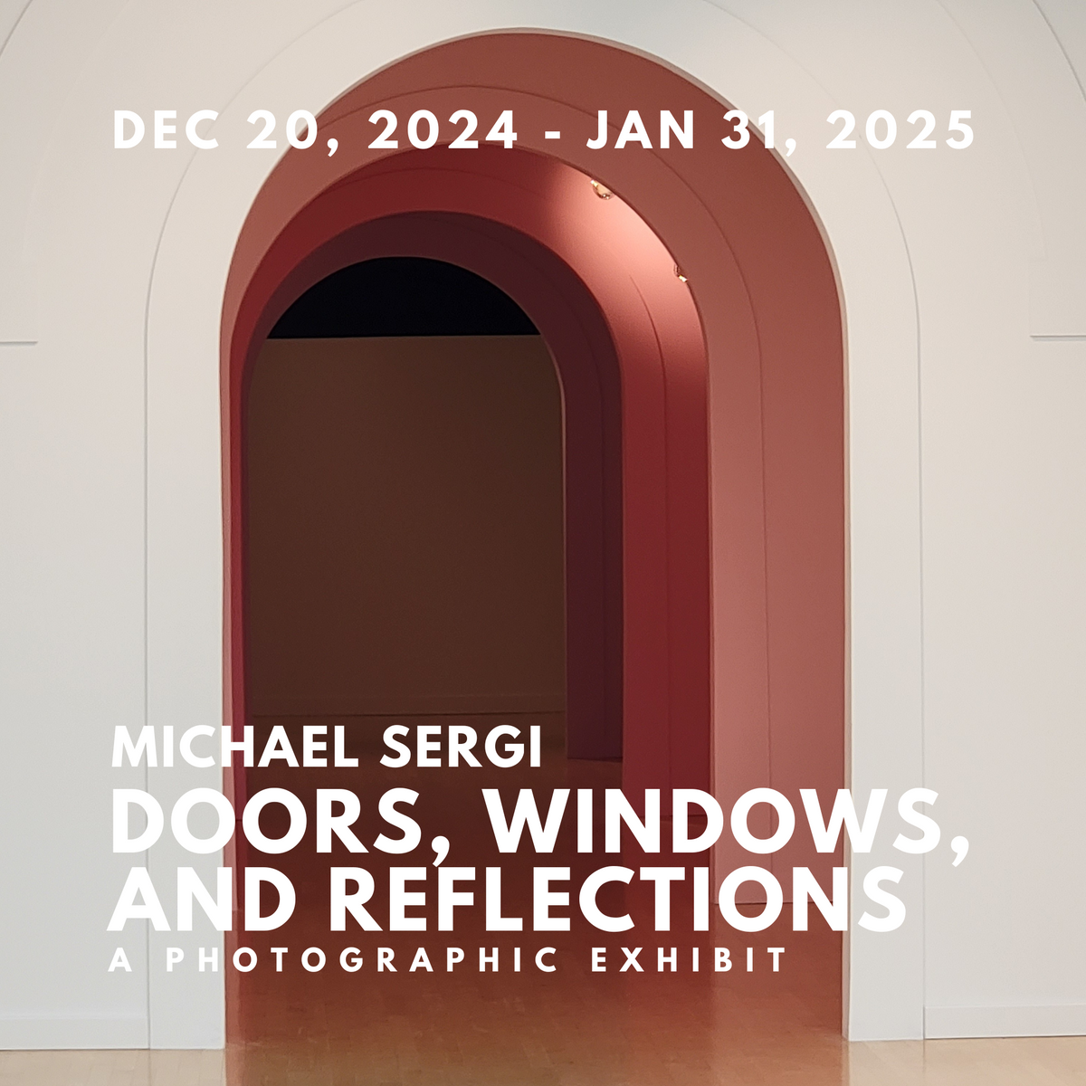 Doors, Windows, and Reflections | Michael Sergi | THELMA Exhibition